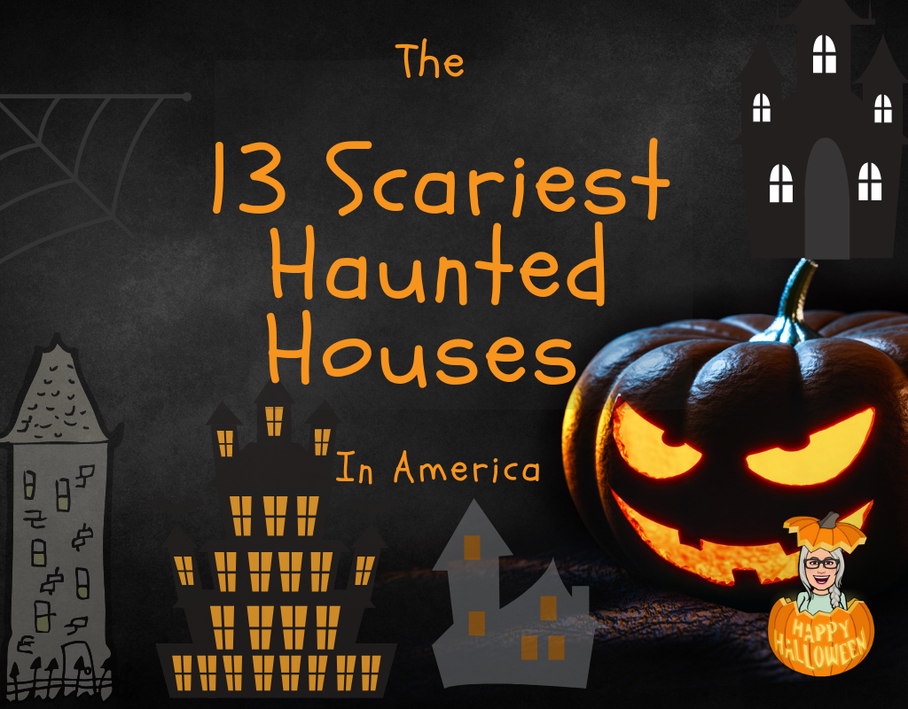 13 scariest haunted houses in America