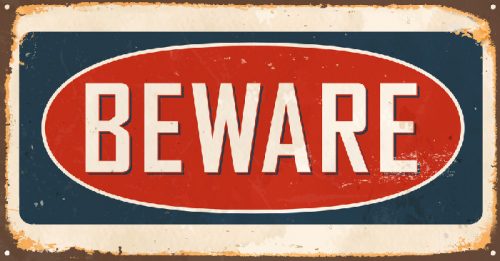 Beware